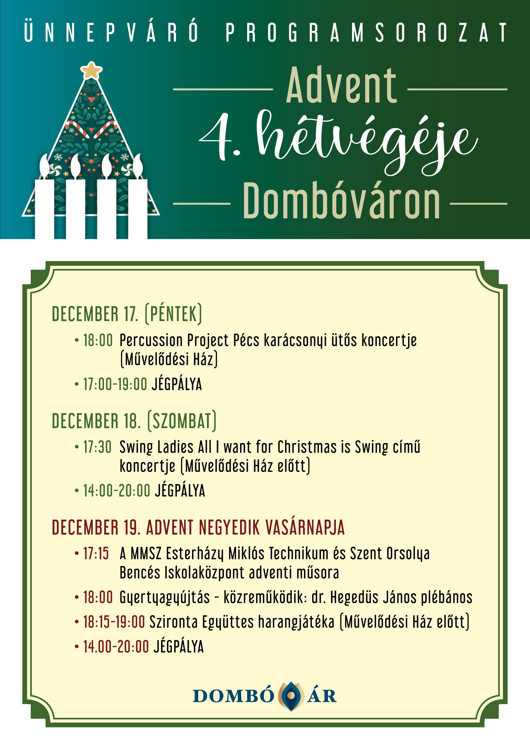 Advent 4. hétvégéje Dombóváron