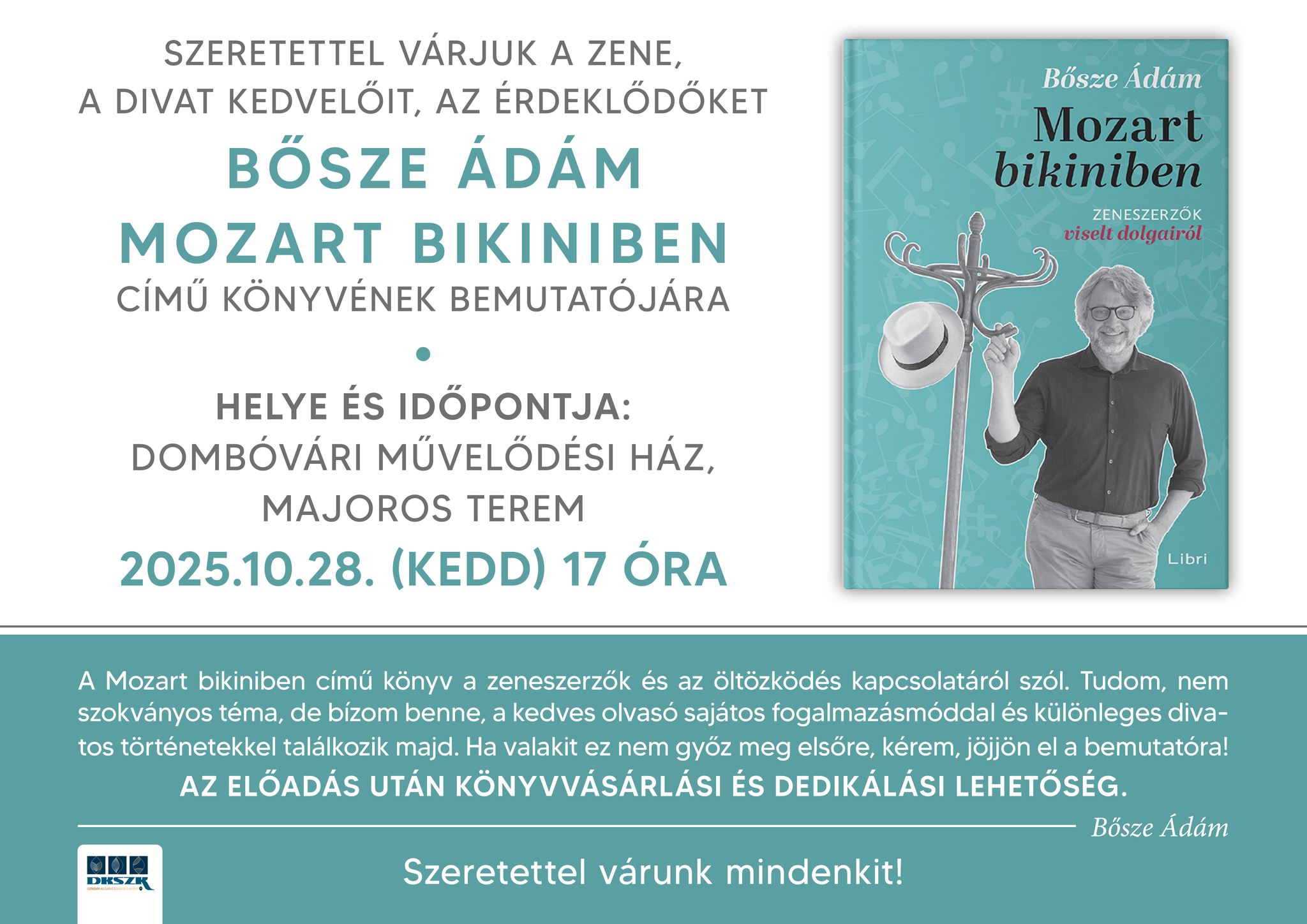 BŐSZE ÁDÁM MOZART BIKINIBEN KÖNYVBEMUTATÓ