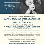 SZABÓ MAGDA EMLÉKKIÁLLÍTÁS
